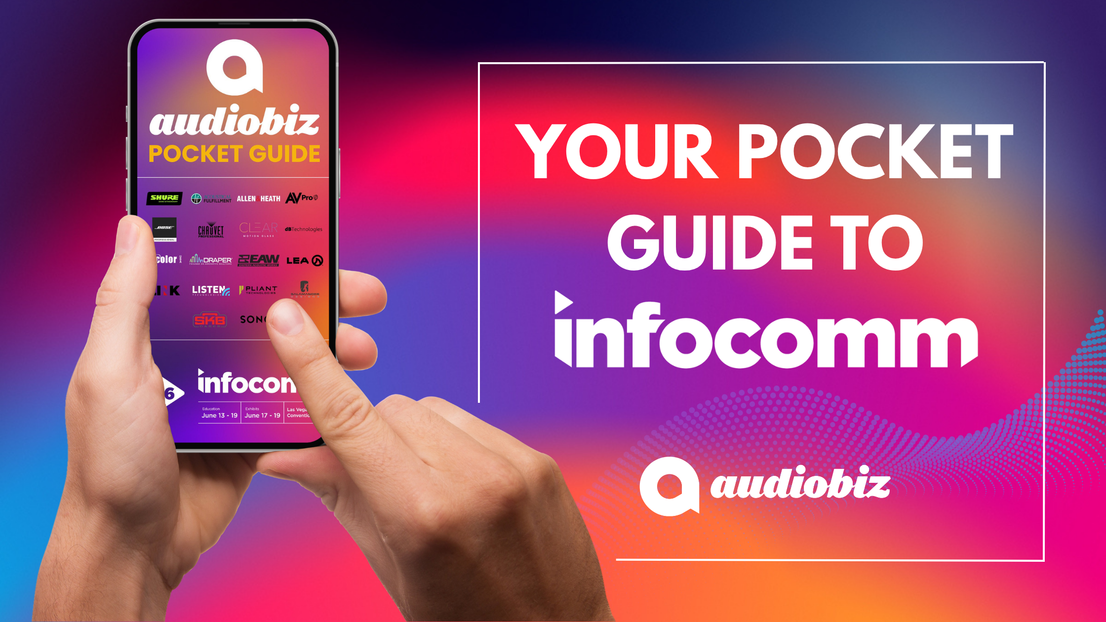 InfoComm 2026 Pocket Guide | Booth Locations, Events & AV Show